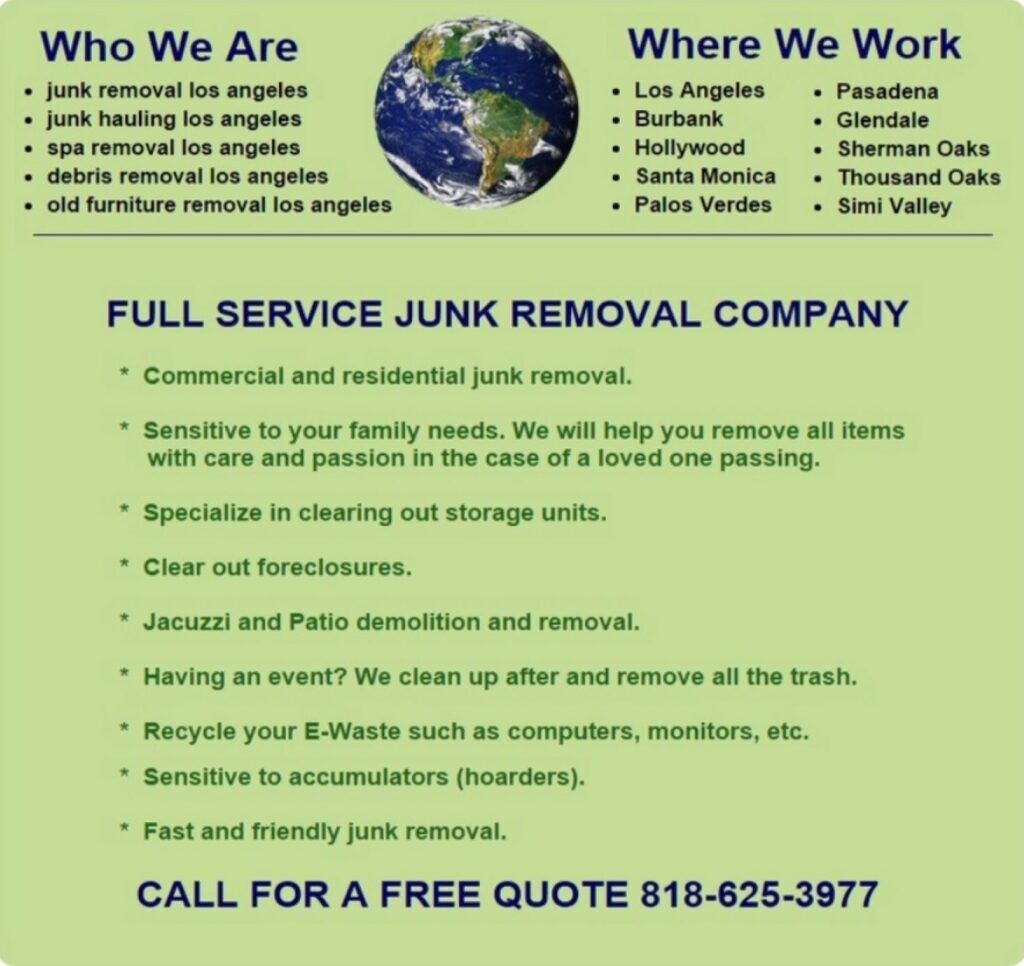 Junk Hauling Junk Removal Dumpster Rental Burbank Glendale Ca